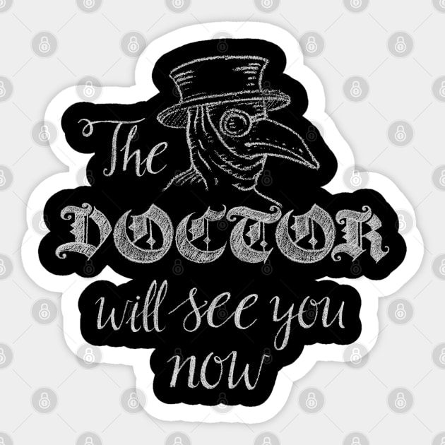 The Doctor will see you now - Plague Mask Sticker by Lucia